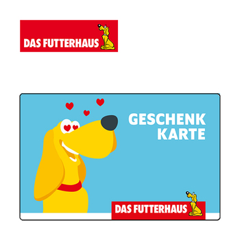 DAS FUTTERHAUS e-Geschenkkarte